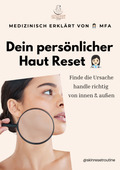 Dein persönlicher Haut Reset - Finde die Ursache & Handle richtig 👩🏻‍⚕️