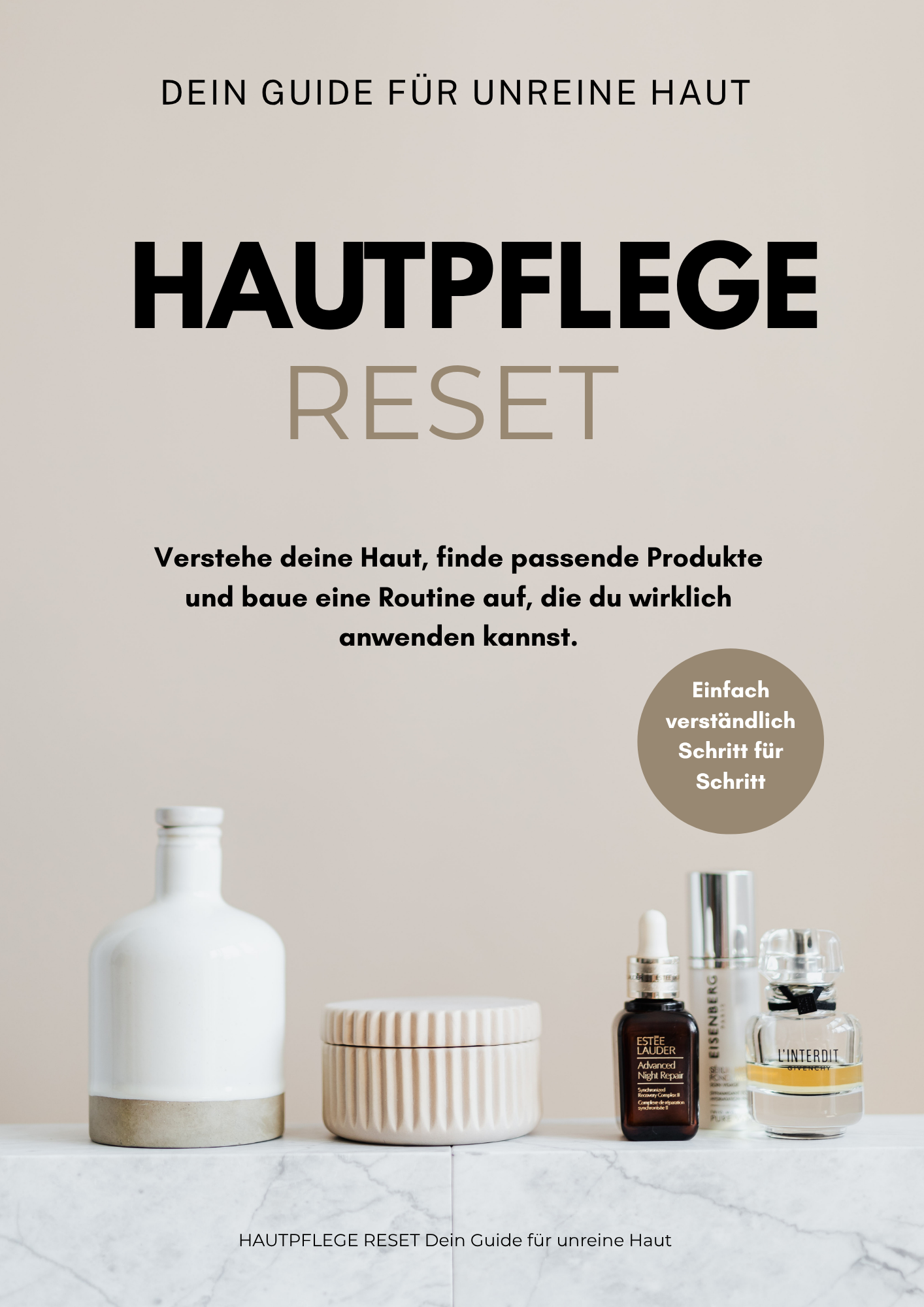 HAUTPFLEGE RESET – Dein Guide für unreine Haut